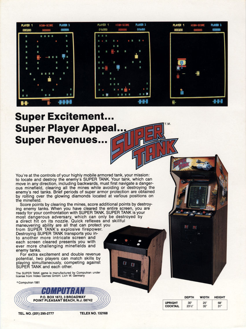 Super Tank flyer reverse: simultaneous play, cabinet forms and licensed manufacture. Computran, 1981; Arcade Flyer Archive, item 01579.